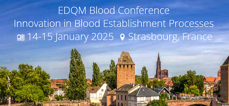 EDQM Blood Conference, appuntamento a Strasburgo il 14 e 15 gennaio